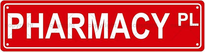 PHARMACY PL Space Metal Tin Street Sign Bar Cafe Garage Cave Home Room Wall Bathroom Farmhouse Garden Porch Patio Decor, 16 x 4 Inch
