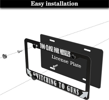 License Plate Frames Black and White License Plate Cover Too Close Missiles Switching to Guns Aluminum Metal Car Accessory 2 Pack with Screw Covers Set