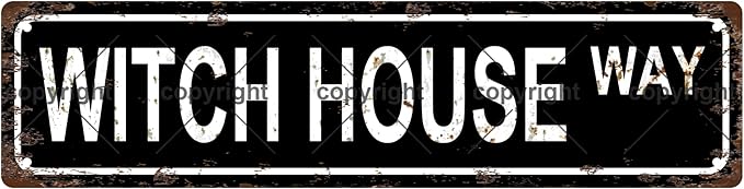 WITCH HOUSE WAY Vintage Metal Tin Sign, Street Sign, Home Decor, Room Decor, Wall Decor, Bathroom Decor, Bar Decor, Cafe Decor, Garage Decor, 16 x 4 Inch