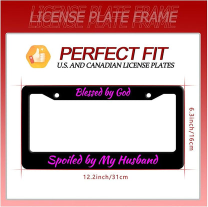 Blessed by God Spoiled by My Husband License Plate Frame Funny Texts License Plate Stainless Steel Parts with Screws Size 12.3" x 6.3" for Men Women