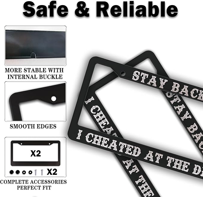 License Plate Frames Black and White License Plate Frame Holder Stay Back I Cheated at The DMV Universal Aluminum Car Accessory 2 Pack with Screw Covers Set