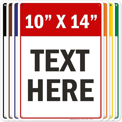 Custom Sign, Custom Sign for Business, Indoor/Outdoor use. 10x14 Inches, Rust Free .040 Aluminum, Fade Resistant, Made in USA by My Sign Center (Header)