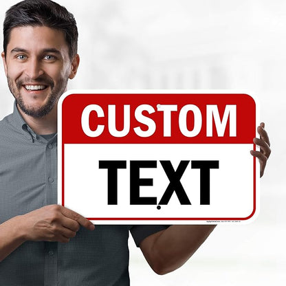Custom Sign, Custom Sign for Business, Indoor/Outdoor use. 12x18 Inches, Rust Free .063 Aluminum, Fade Resistant, Made in USA by My Sign Center (Header)