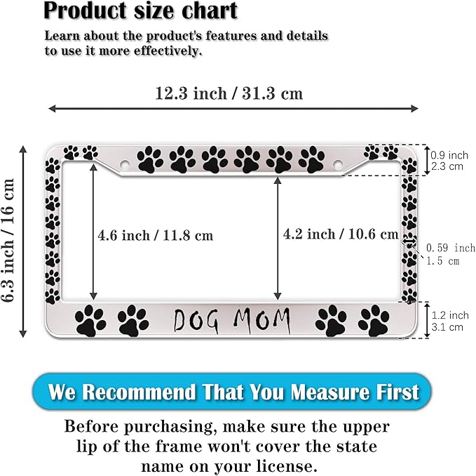Fun License Plate Frame Cover Black and White License Plate Frames Dog Mom Dog Lover Aluminum Metal Car Accessory 2 Pack with Screw Covers Set