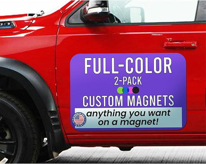 Magnet Me Up Customizable and Personalized Automotive Magnet Decals (24”x36” Rectangle)